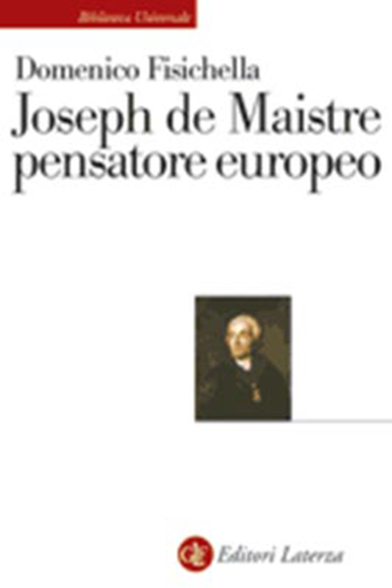 Joseph de Maistre pensatore europeo