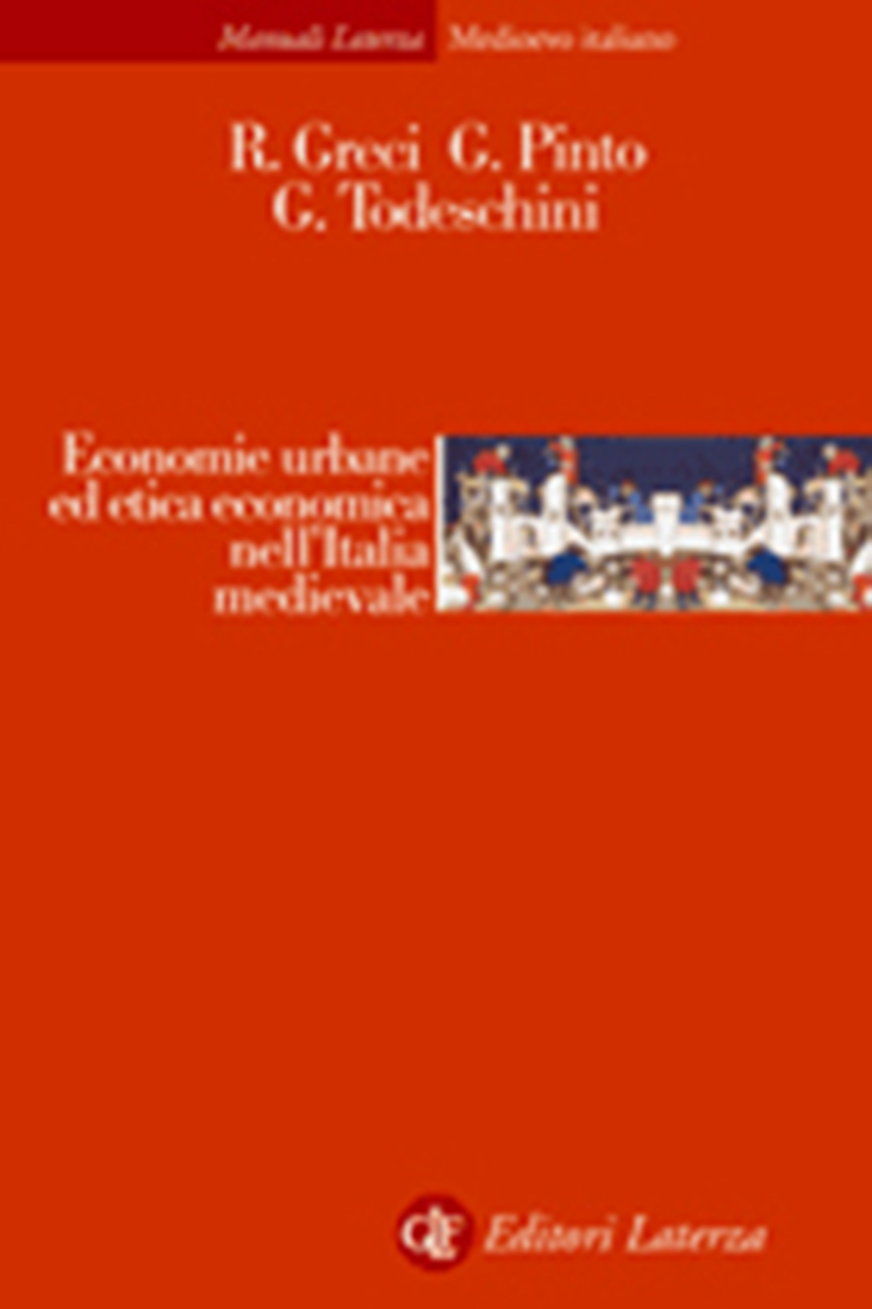 Economie urbane ed etica economica nell'Italia medievale