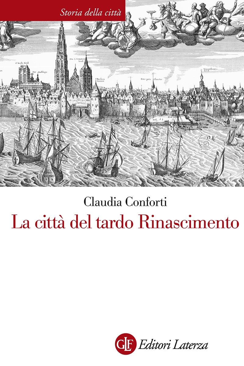 La città del tardo Rinascimento