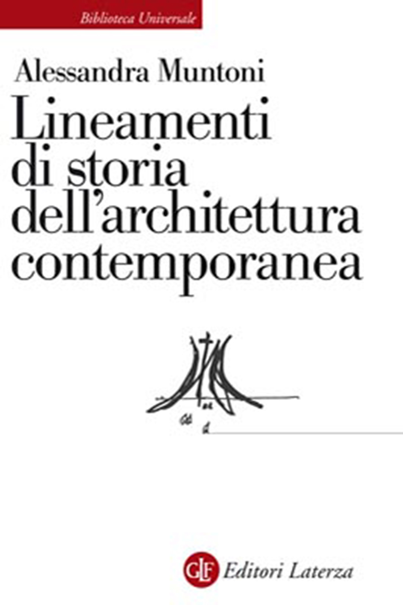 Lineamenti di storia dell'architettura contemporanea