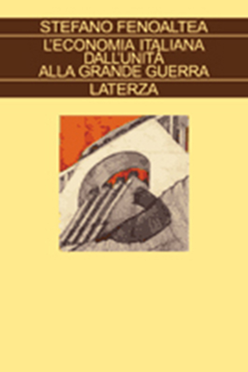 L'economia italiana dall'Unità alla Grande Guerra