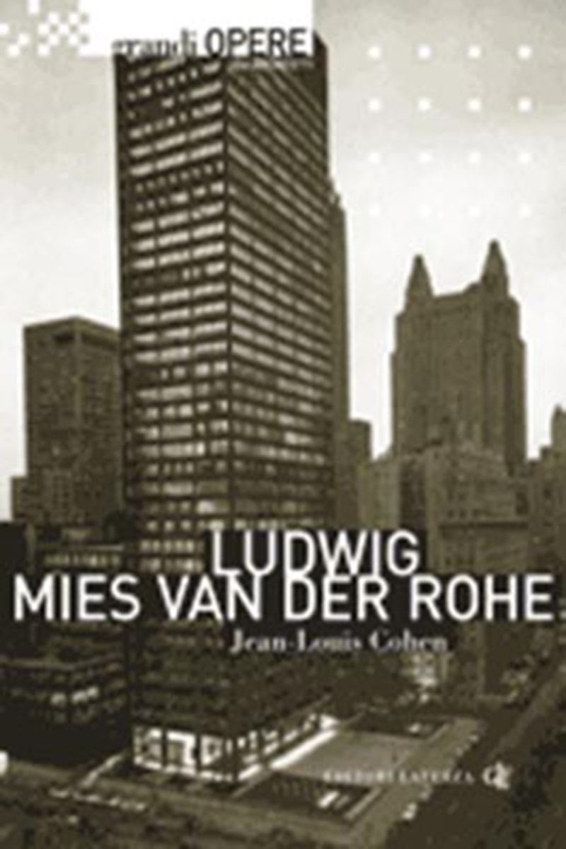 Ludwig Mies van der Rohe