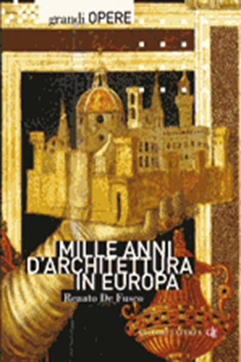 Mille anni d'architettura in Europa