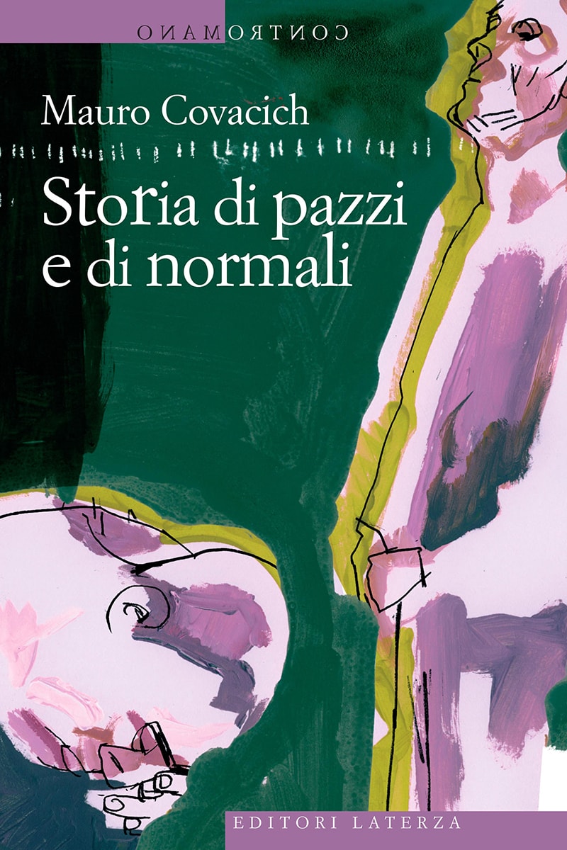 Storia di pazzi e di normali