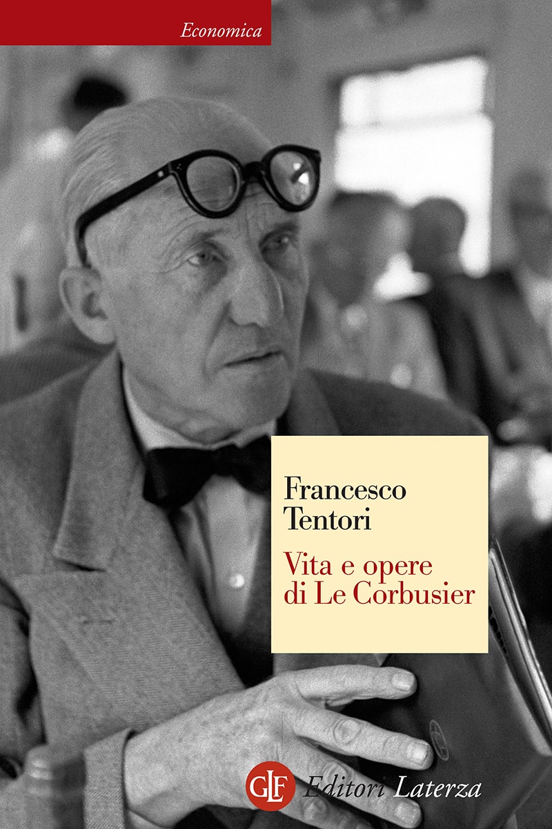 Vita e opere di Le Corbusier