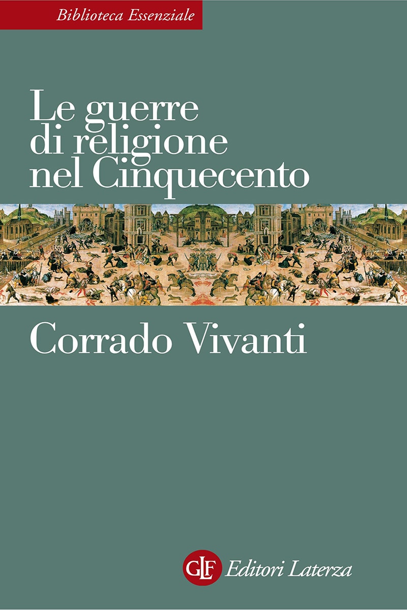 Le guerre di religione nel Cinquecento