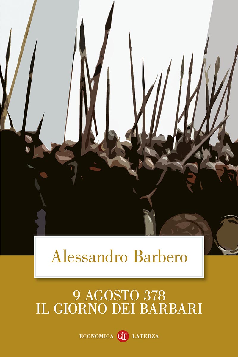 9 agosto 378 il giorno dei barbari