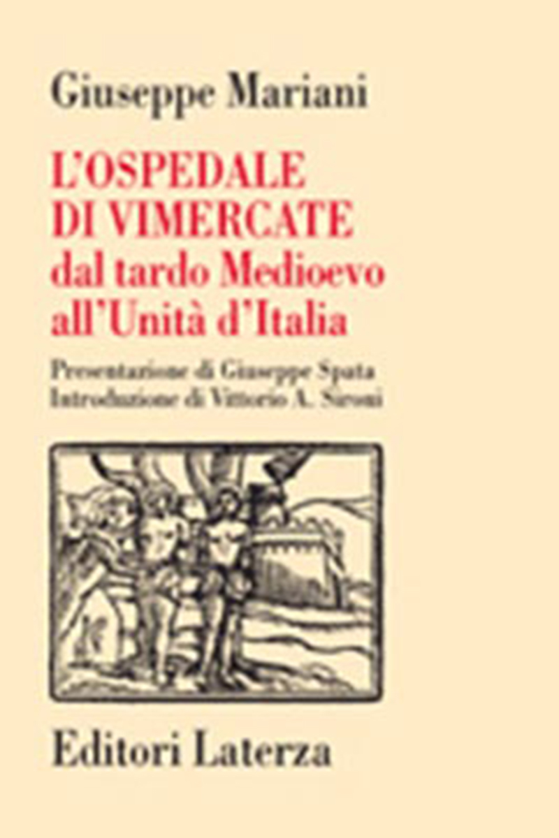 L'Ospedale di Vimercate dal tardo Medioevo all'Unit d'Italia