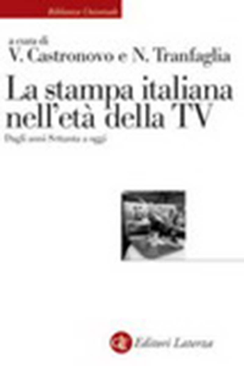 La stampa italiana nell'età della TV