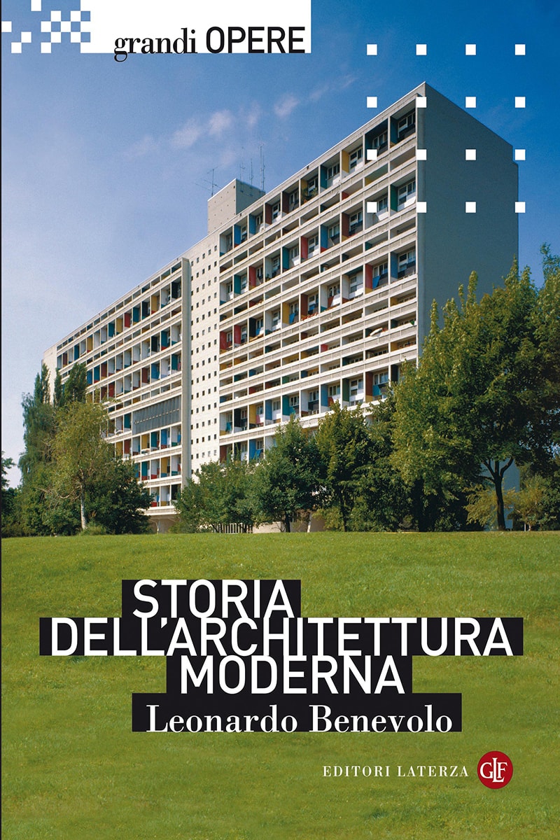 Editori Laterza :: Storia dell'architettura moderna