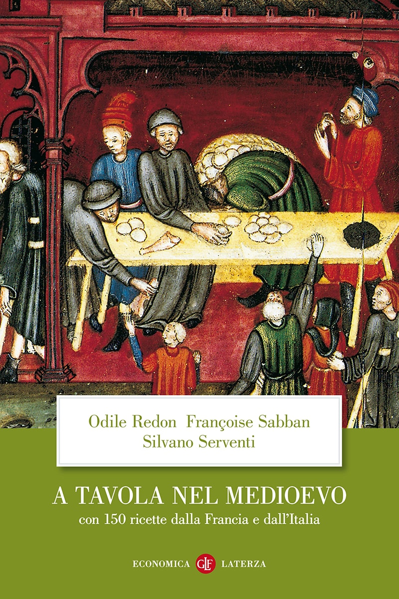 A tavola nel Medioevo con 150 ricette dalla Francia e dall'Italia