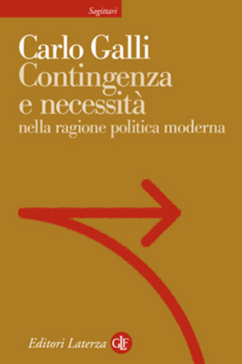 Contingenza e necessità nella ragione politica moderna