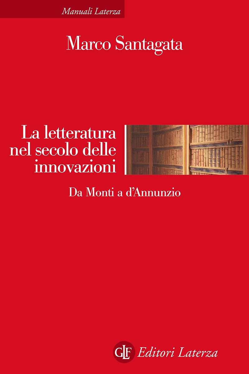 La letteratura nel secolo delle innovazioni