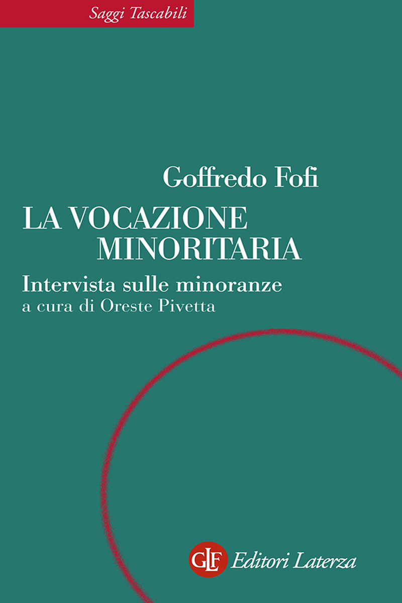 La vocazione minoritaria