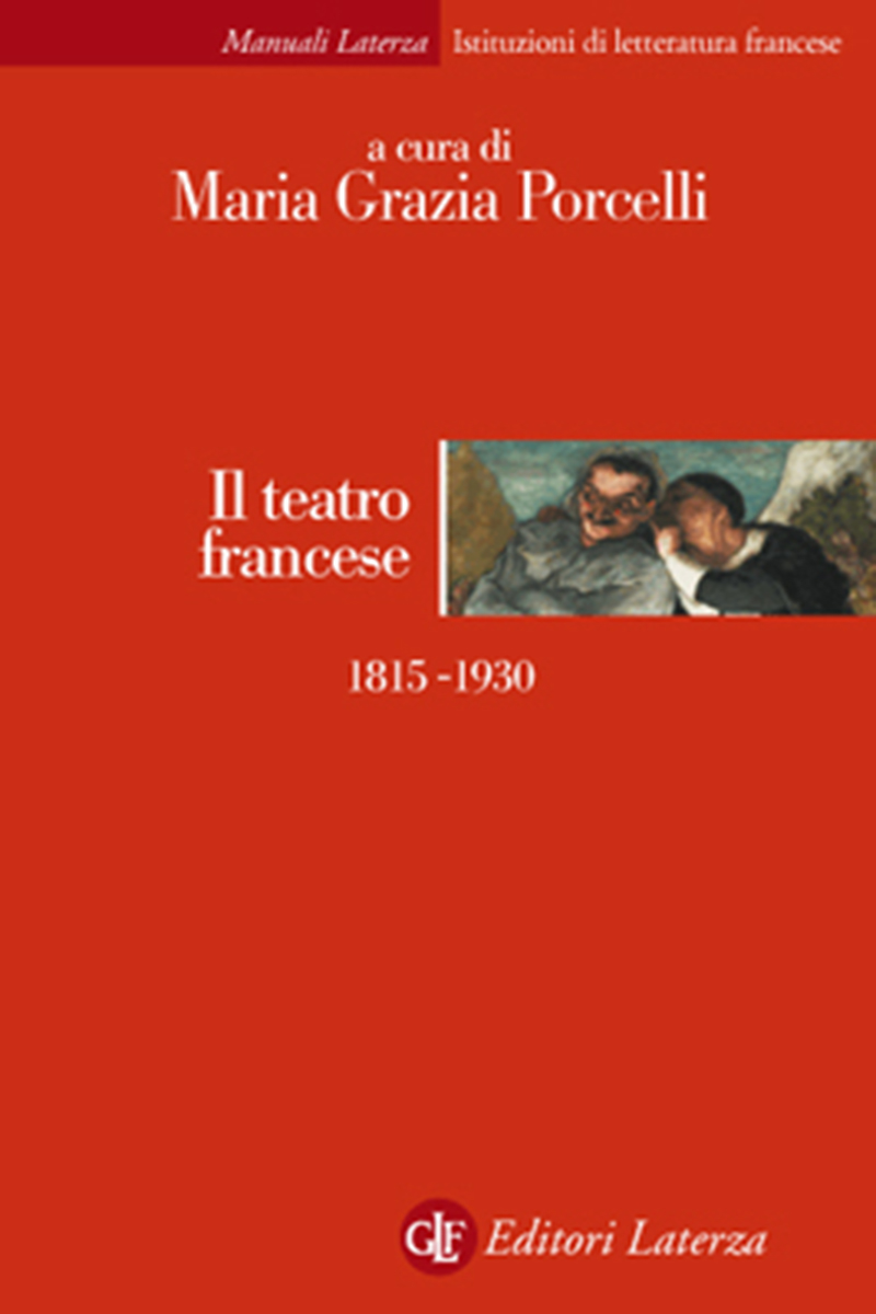 Il teatro francese 1815-1930