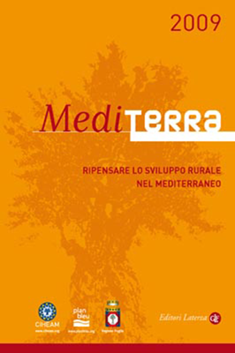 MediTerra 2009. Ripensare lo sviluppo rurale nel Mediterraneo