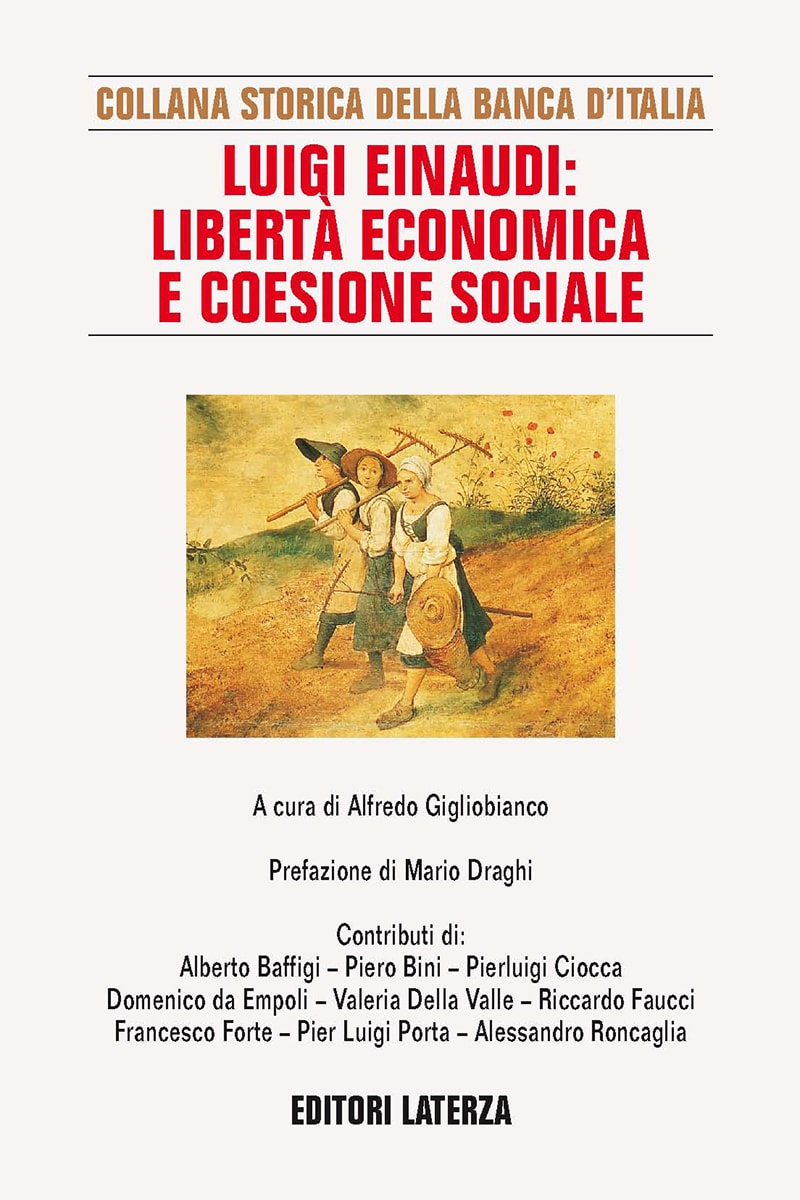 Luigi Einaudi: libertà economica e coesione sociale