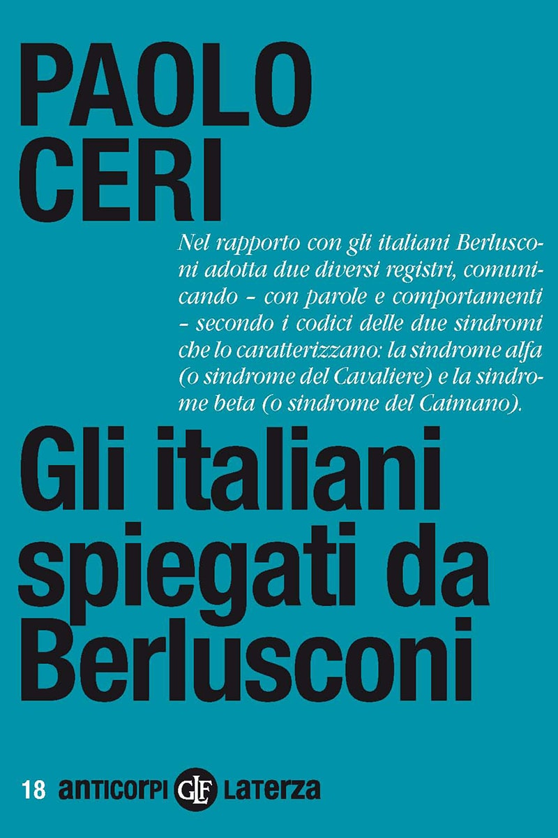 Gli italiani spiegati da Berlusconi
