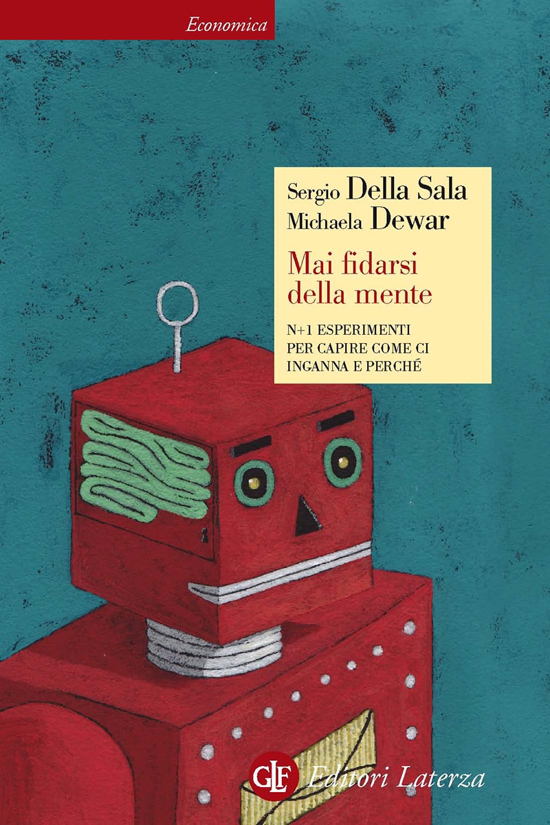 Mai fidarsi della mente