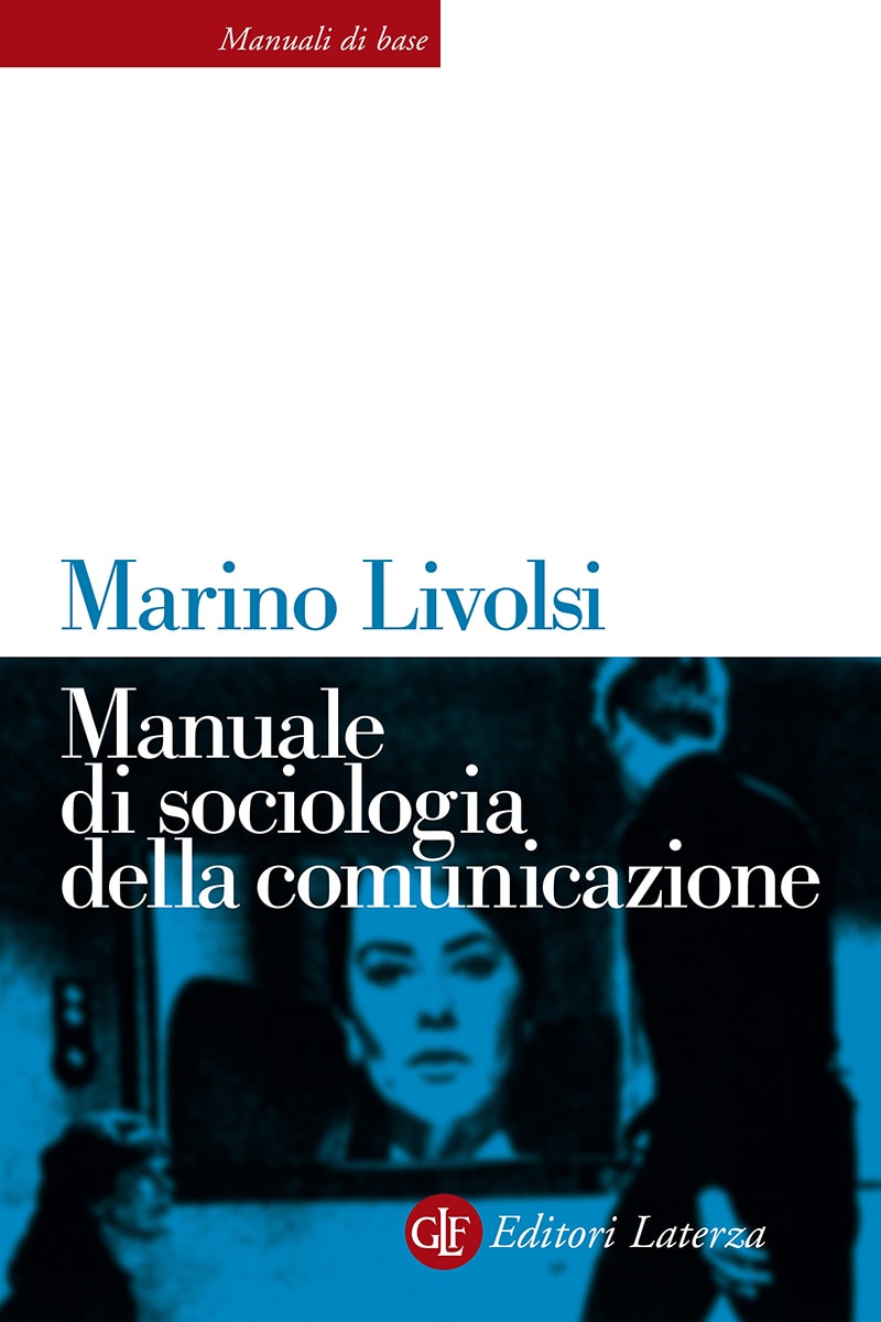 Manuale di sociologia della comunicazione