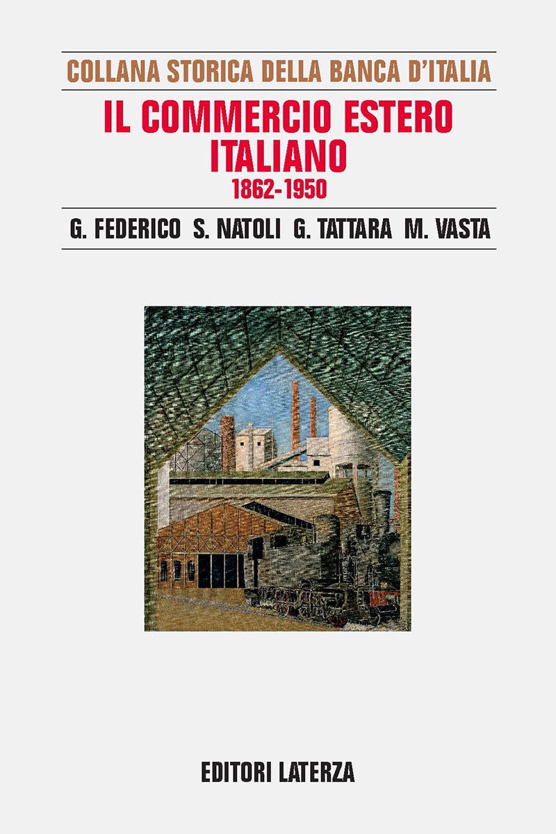 Il commercio estero italiano. 1862-1950