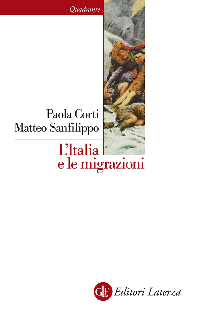 L'Italia e le migrazioni - Paola Corti - Matteo Sanfilippo