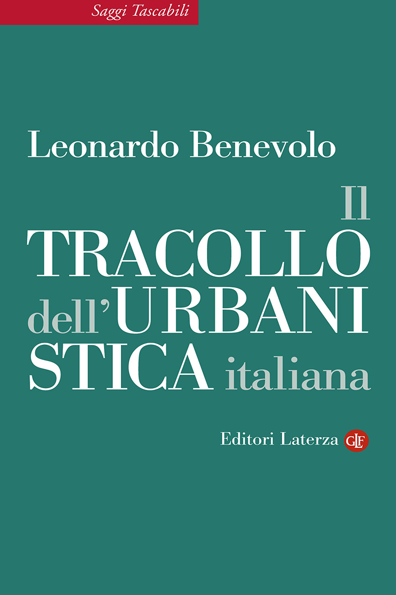 Il tracollo dell'urbanistica italiana