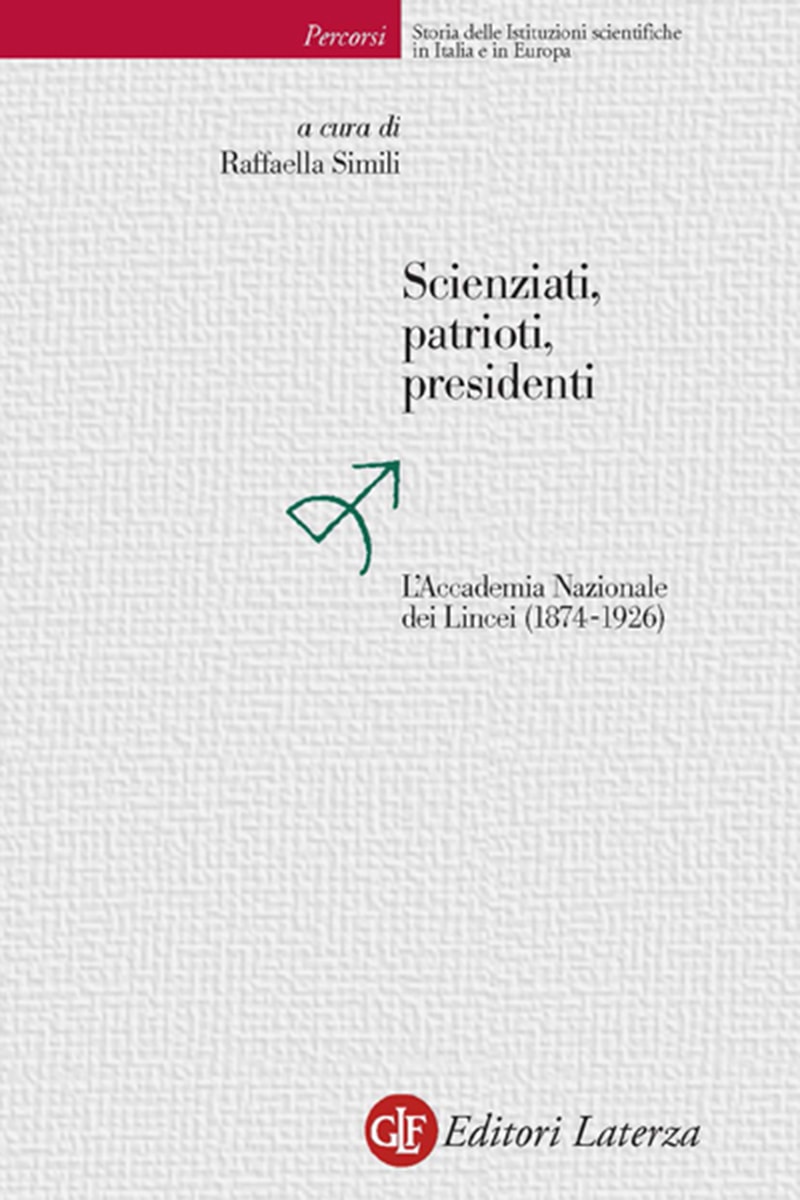 Scienziati, patrioti, presidenti