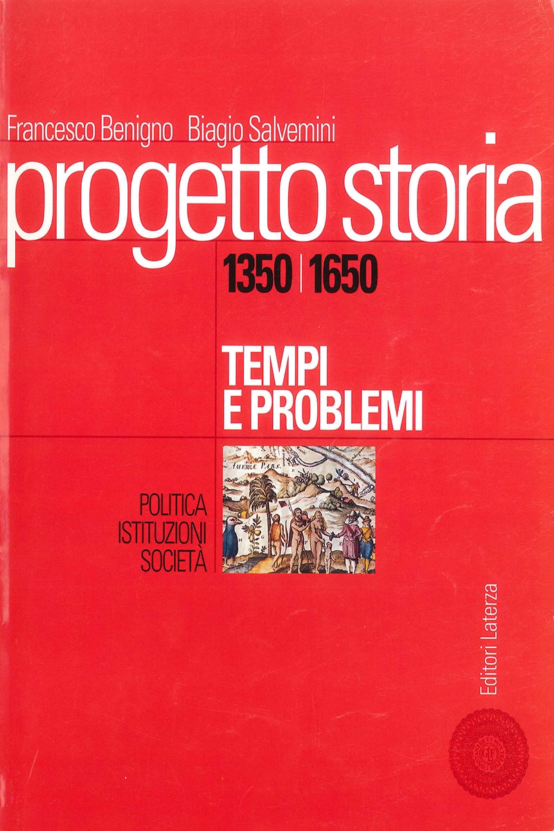 Progetto storia  Tempi e problemi. Politica, istituzioni, società