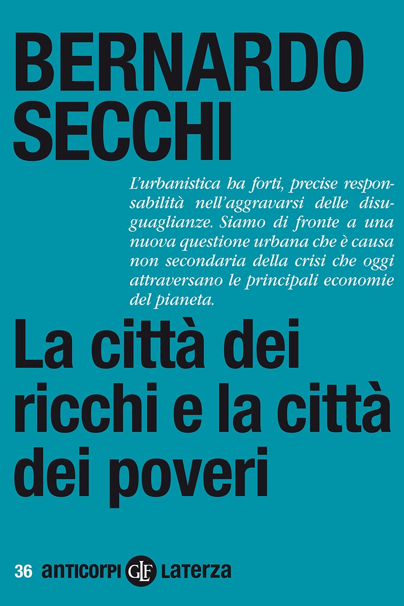 La città dei ricchi e la città dei poveri