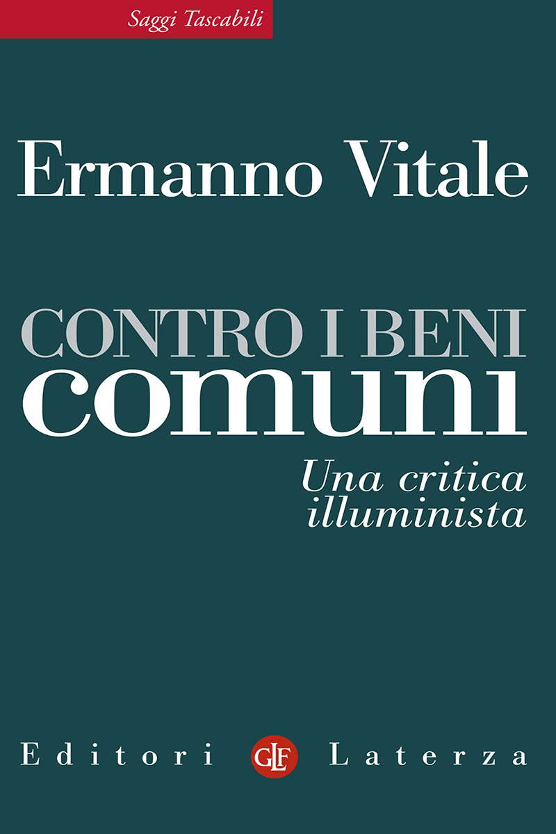 Contro i beni comuni