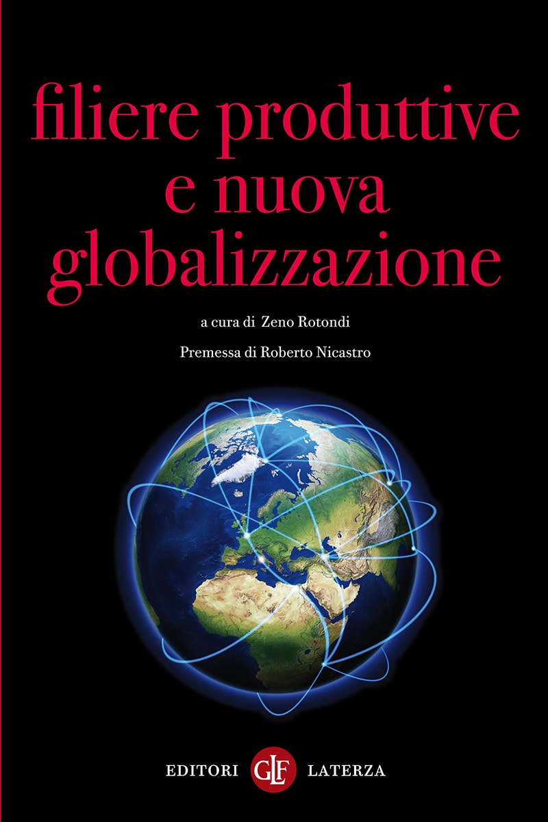 Filiere produttive e nuova globalizzazione 