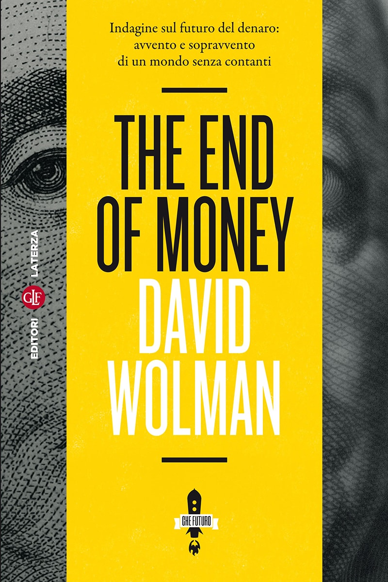 The End of Money