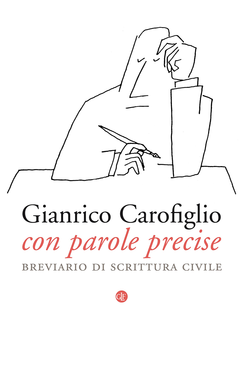 Con parole precise - Gianrico Carofiglio