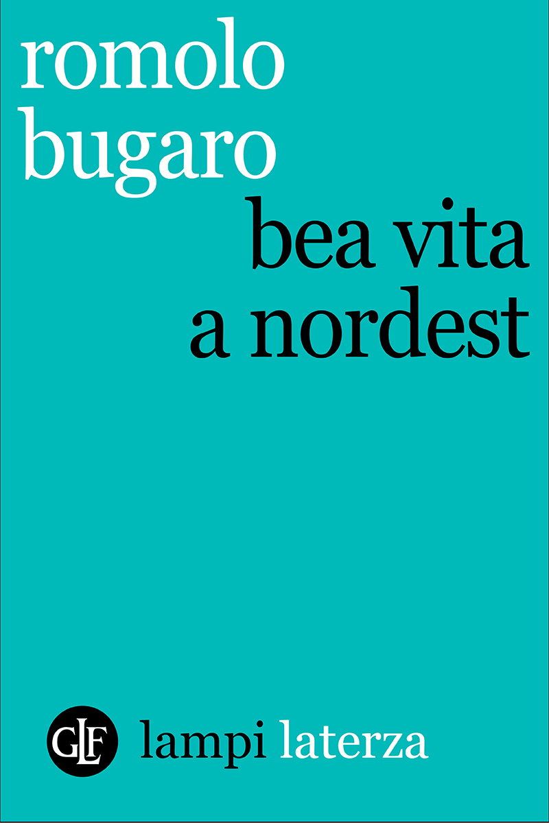 Bea vita a Nordest