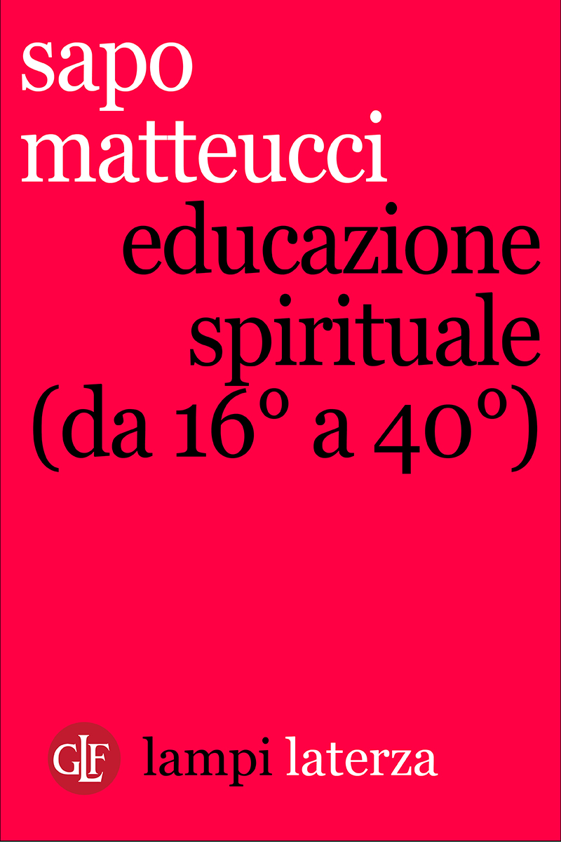 Educazione spirituale (da 16° a 40°)