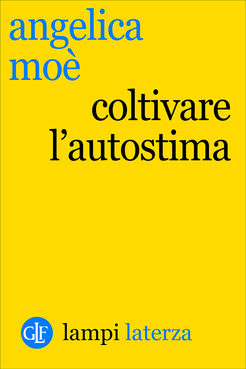 Coltivare l'autostima