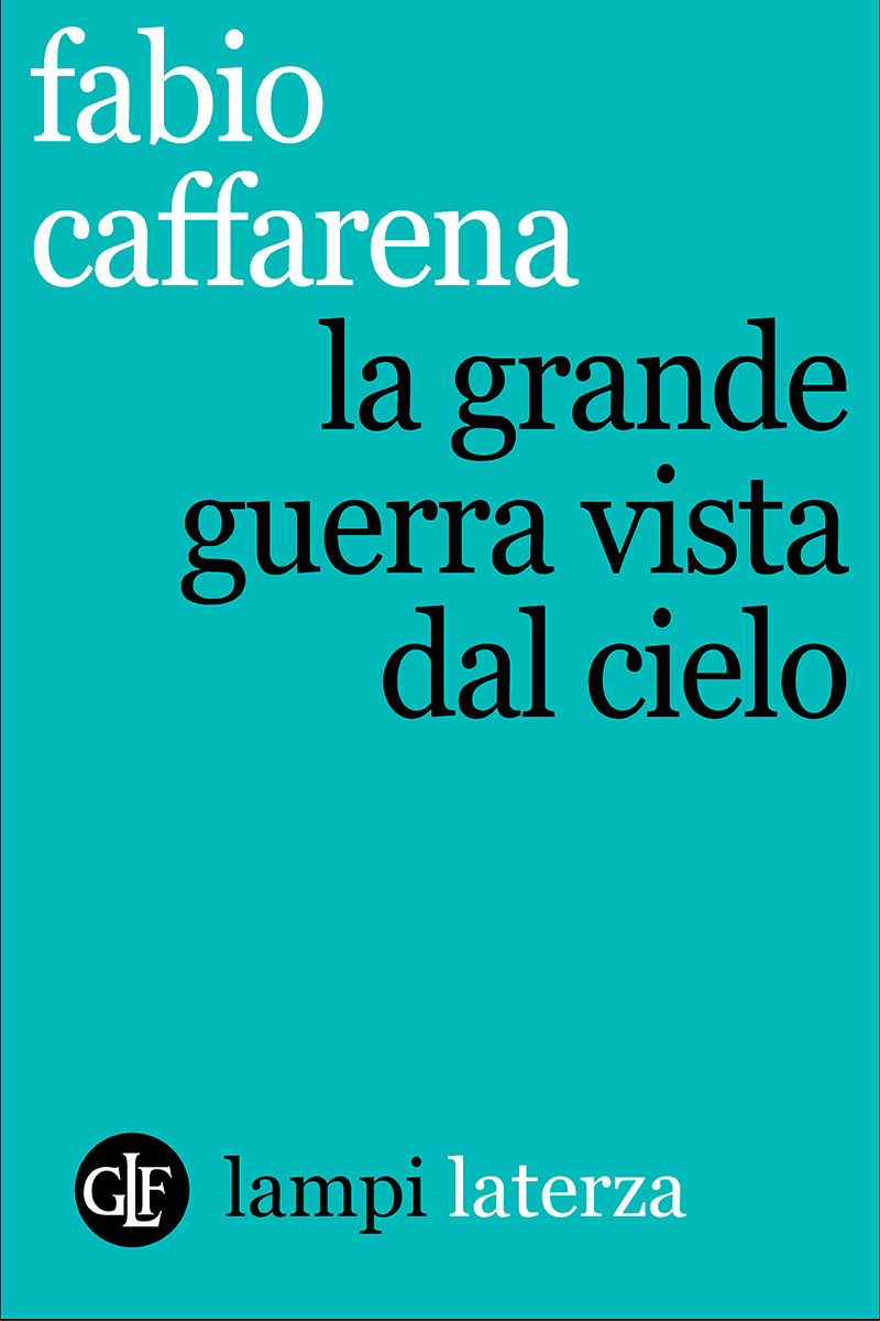 La Grande guerra vista dal cielo