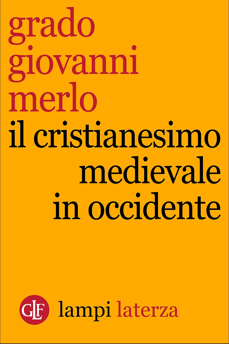 Il cristianesimo medievale in Occidente