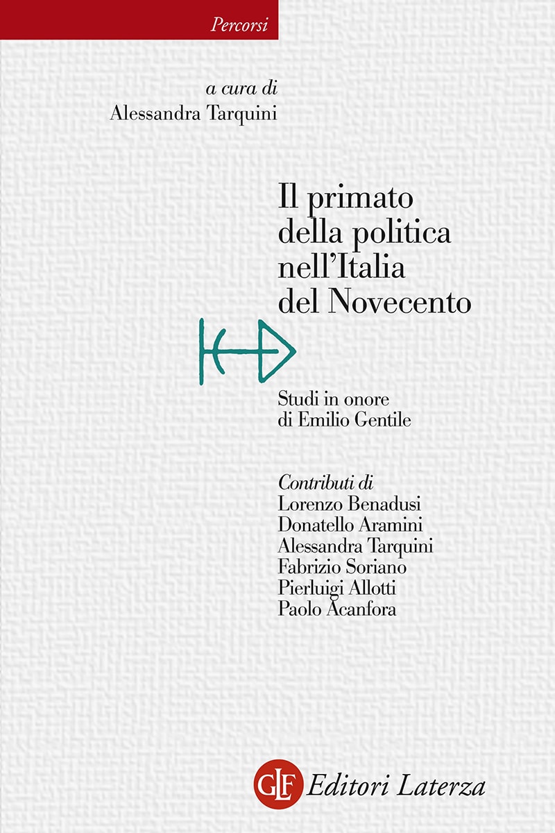 Il primato della politica nell'Italia del Novecento