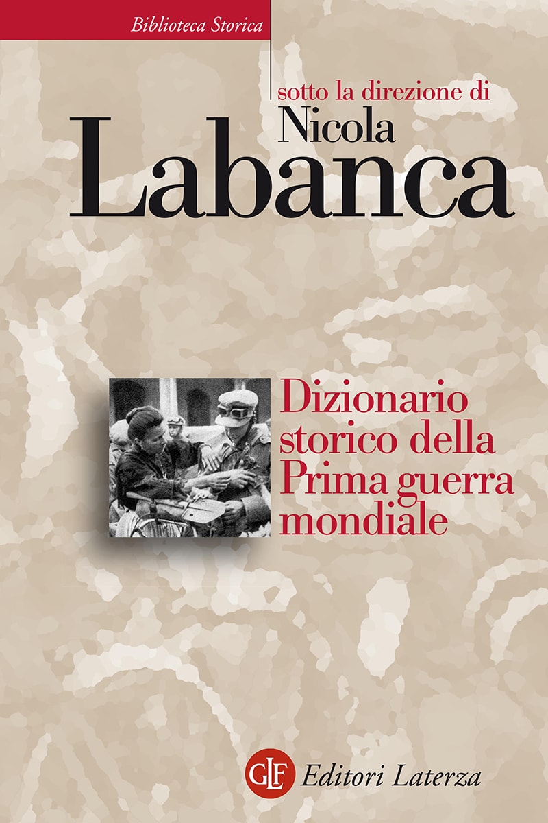 Dizionario storico della Prima guerra mondiale