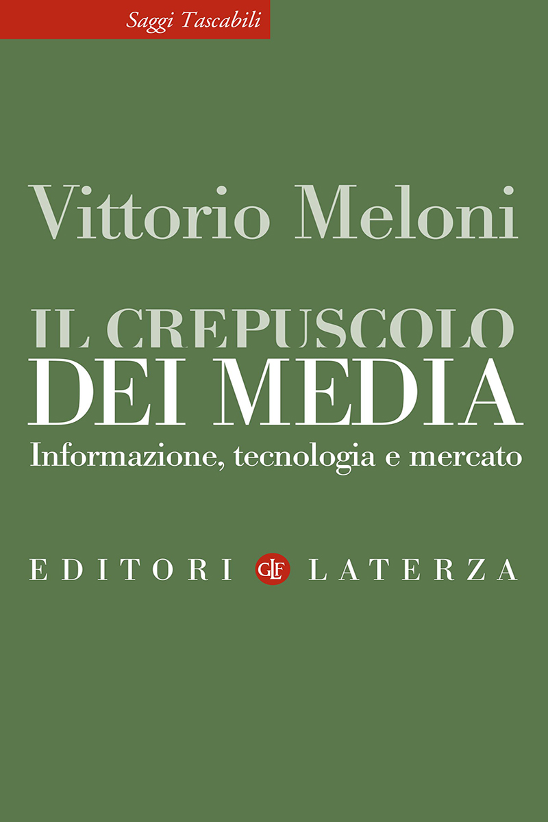 Il crepuscolo dei media