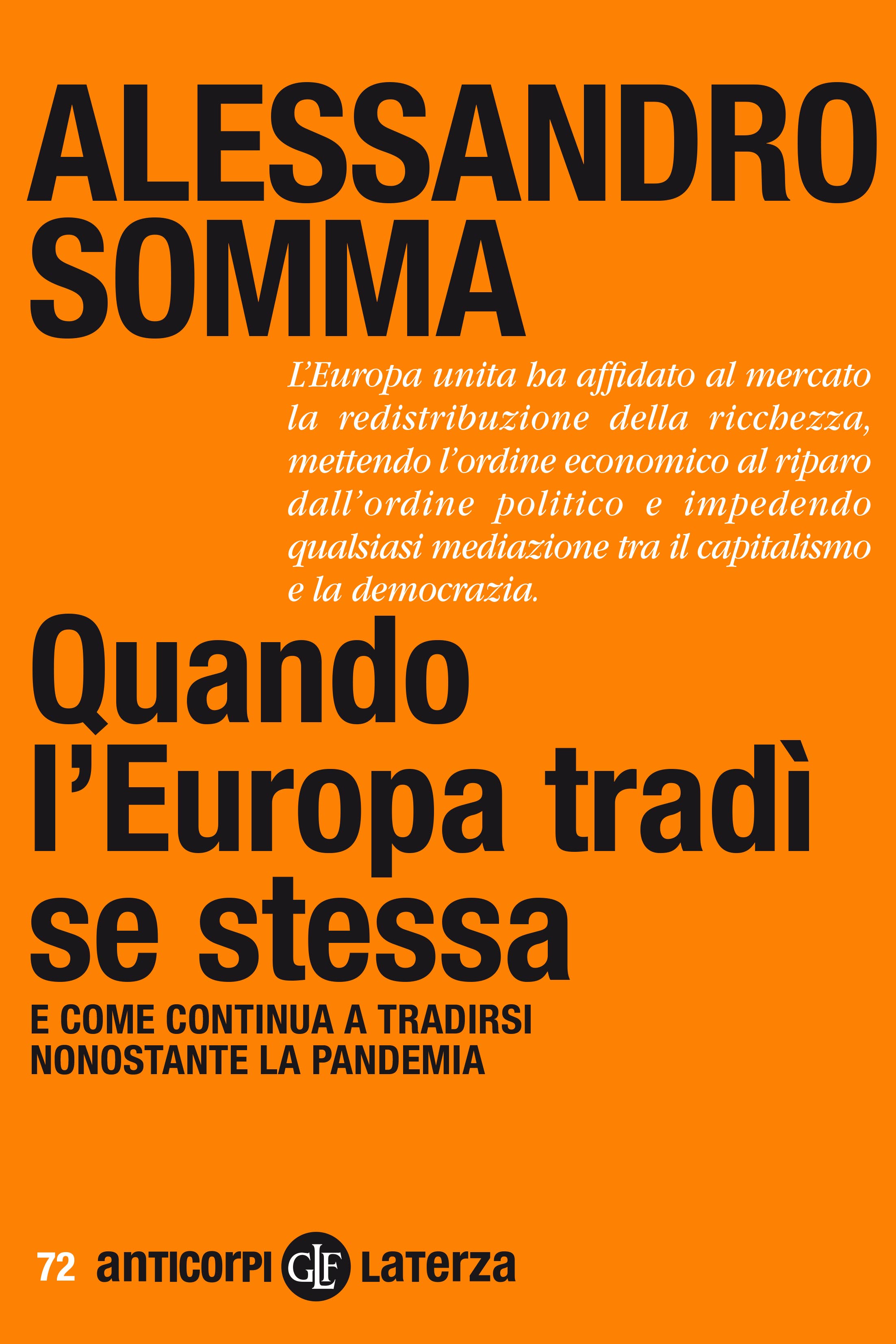 Quando l'Europa tradì se stessa