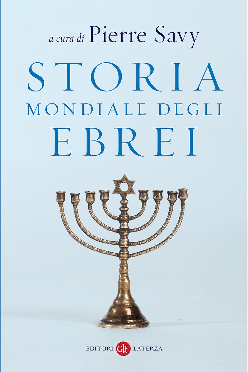 Storia mondiale degli Ebrei - Pierre Savy (a cura di)