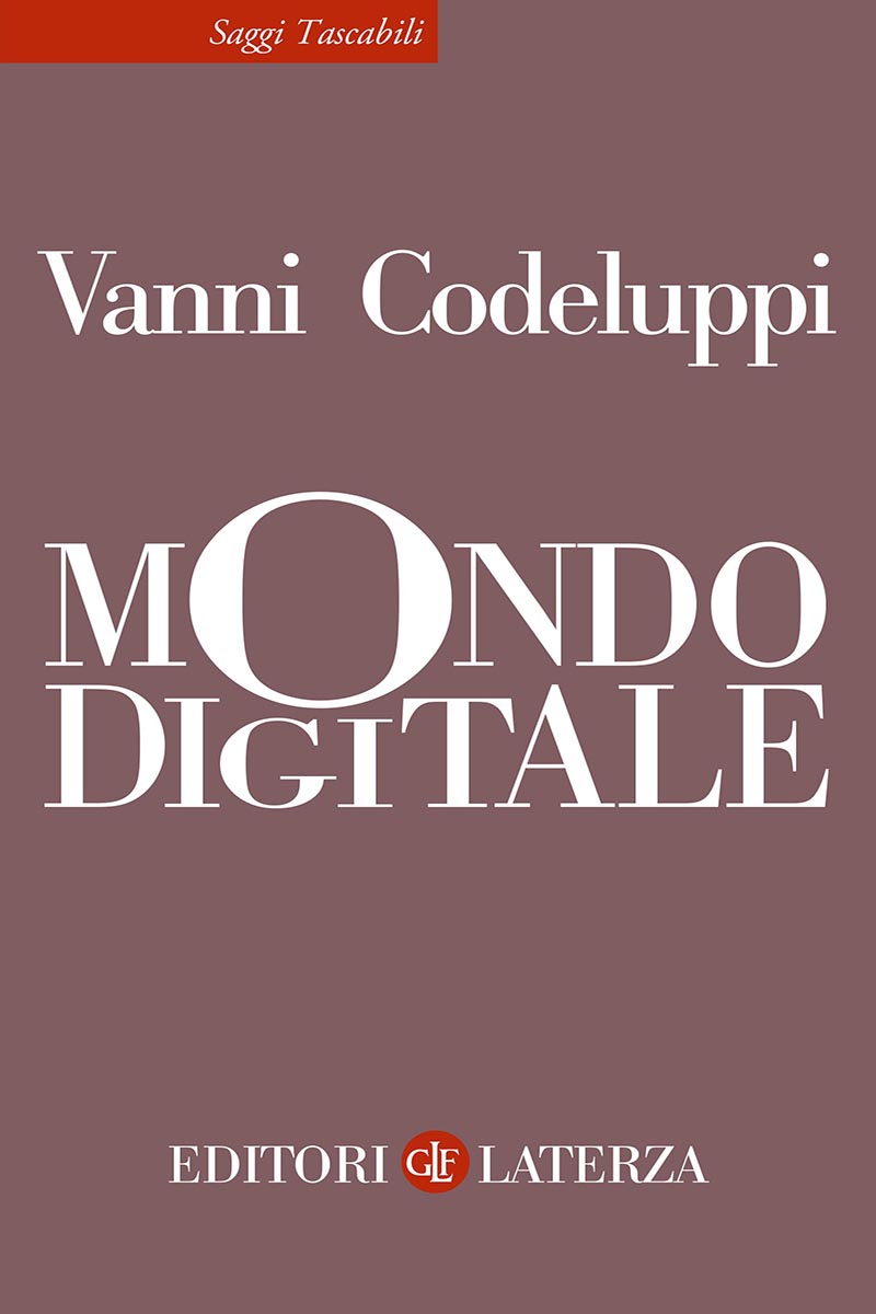 Mondo digitale - Vanni Codeluppi