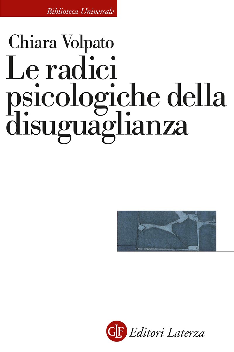 Le radici psicologiche della disuguaglianza