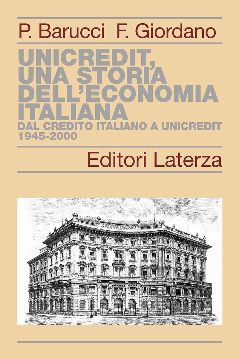 UniCredit, una storia dell'economia italiana