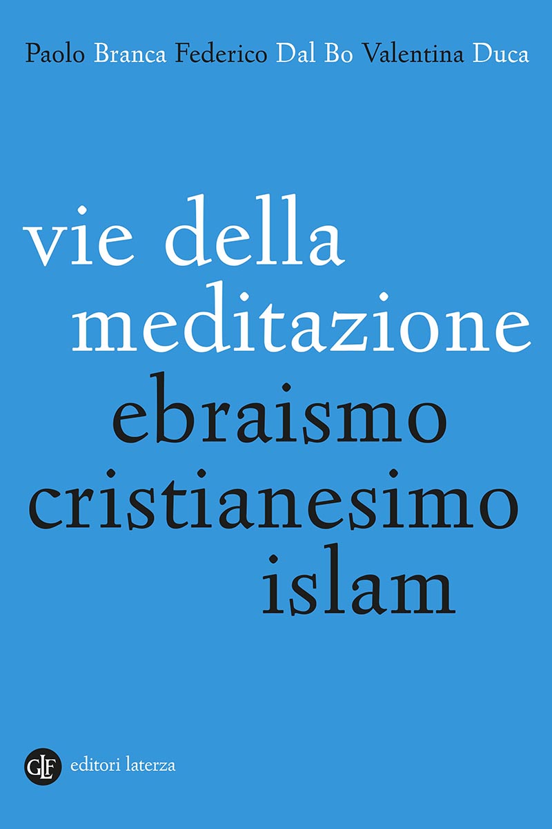 Vie della meditazione