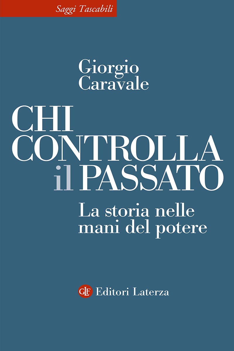 Chi controlla il passato