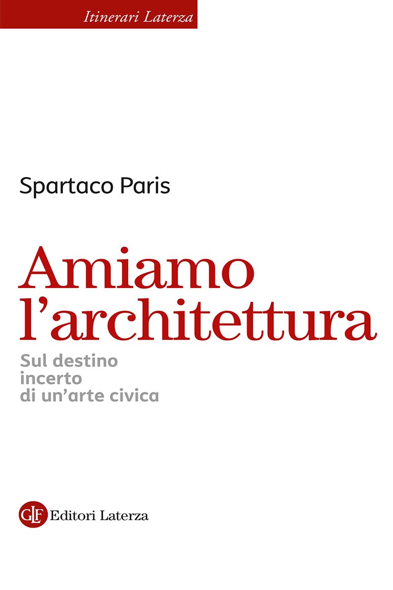 Amiamo l'architettura